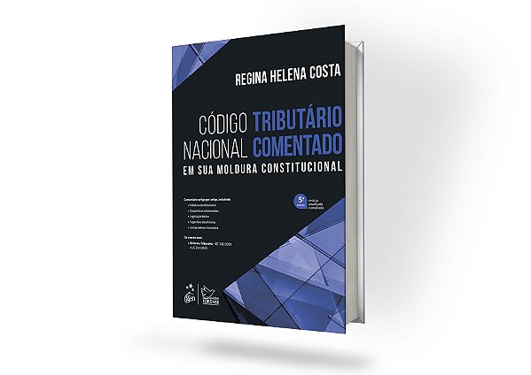Código Tributário Nacional Comentado - 5ª Edição 2025