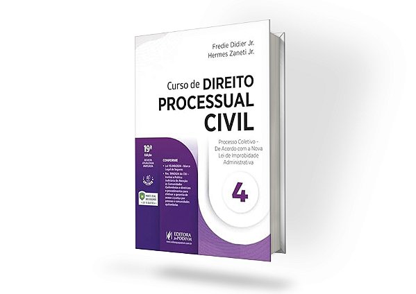 Curso de Direito Processual Civil - v.4 - Processo Coletivo 19Ed.2025