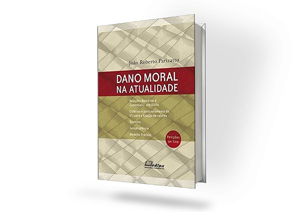 Dano Moral na Atualidade