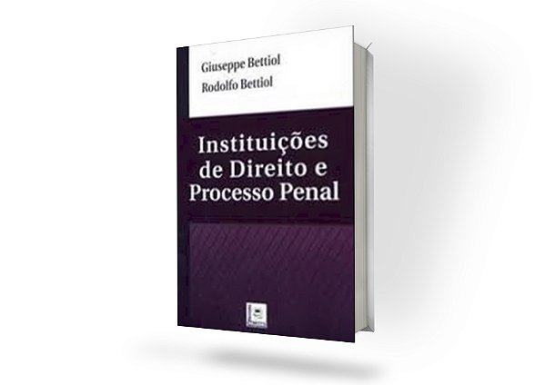Instituições de Direito e Processo Penal