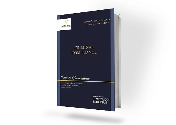 Coleção Compliance - Criminal Compliance - volume 4