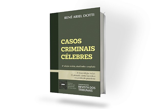 Casos criminais célebres 4º Edição