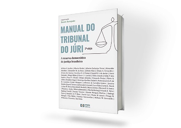 Manual do Tribunal do Júri - A reserva democrática da justiça brasileira
