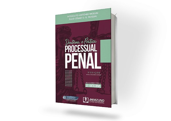 Doutrina e Prática Processual Penal