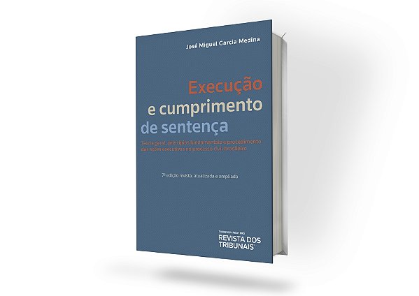 Execução e Cumprimento de Sentença - 7ª Edição