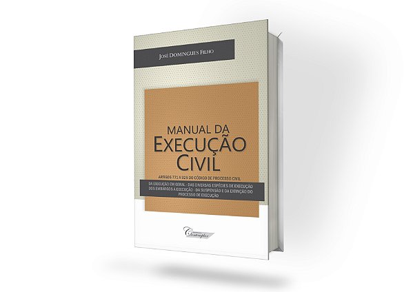 Manual da Execução Civil