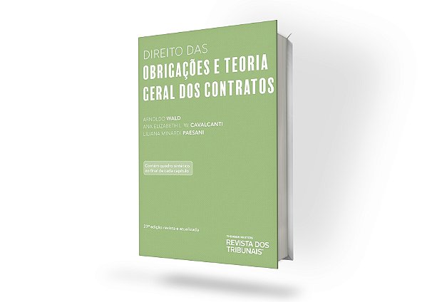 Direito das Obrigações e Teoria Geral dos Contratos - 23ª Edição
