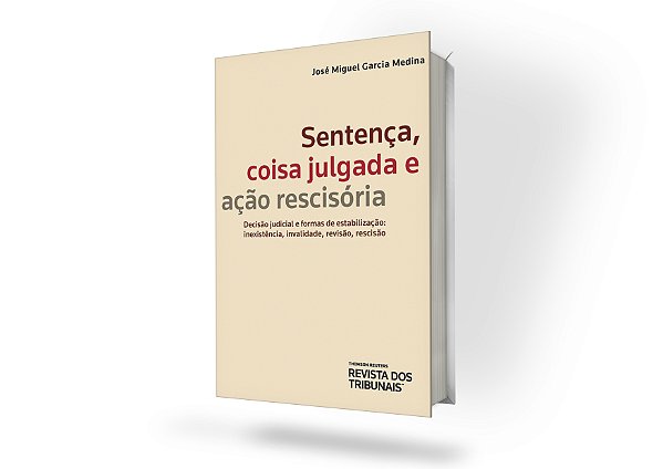 Sentença, Coisa Julgada E Ação Rescisória