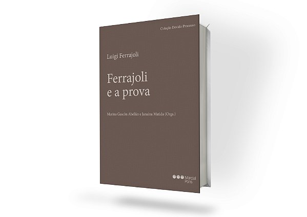 Ferrajoli e a prova