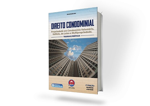 Direito Condominial - Teoria e Prática