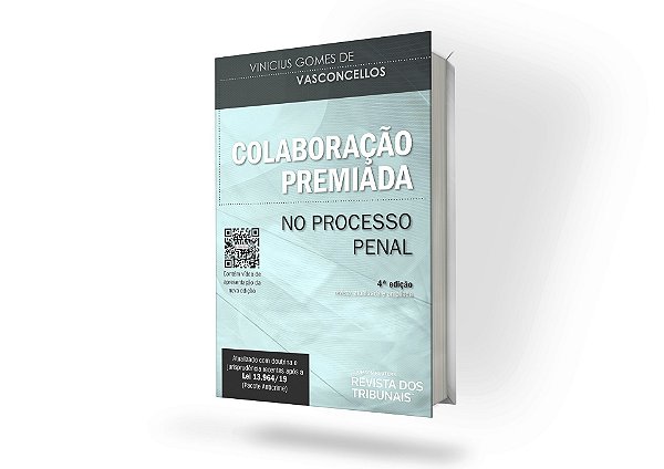 Colaboração Premiada No Processo Penal 4ºedição