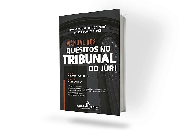 Manual dos Quesitos no Tribunal do Júri