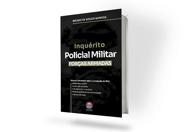 Inquérito Policial Militar - Forças Armadas