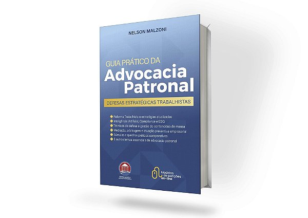 Guia Prático da Advocacia Patronal