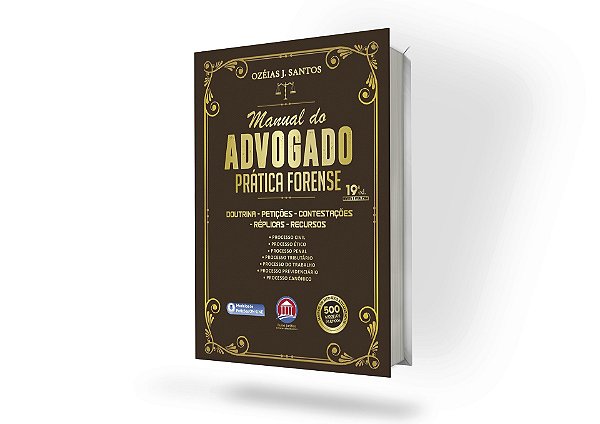 Manual do Advogado - Prática Forense