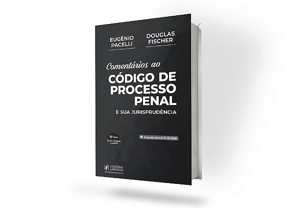 Comentários ao Código de Processo Penal e sua Jurisprudência