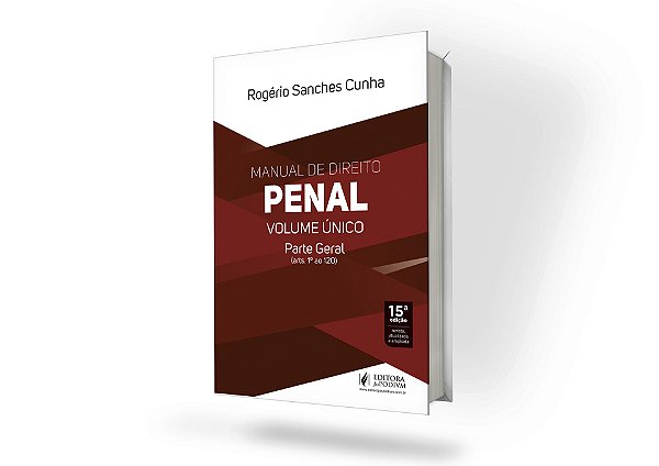 Manual de Direito Penal - Volume Único - Parte Geral (2026) - Atualizado com a Lei nº 15.295/2025