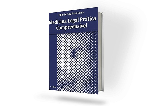 Medicina Legal Prática Compreensível