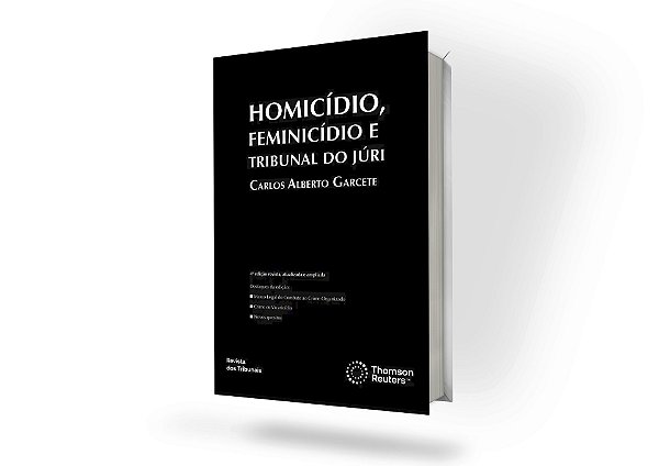 Homicídio, Feminicídio e Tribunal do Juri