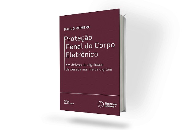 Proteção Penal Do Corpo Eletrônico