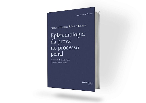Epistemologia da prova no processo penal