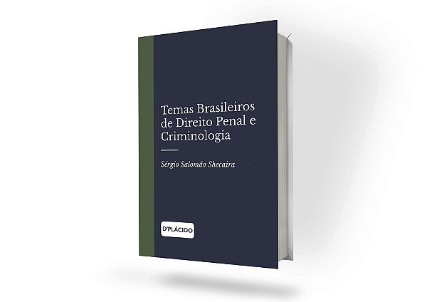 Temas Brasileiros de Direito Penal e Criminologia
