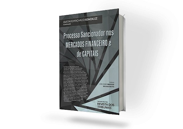 Processo Sancionador Nos Mercados Financeiro E De Capitais