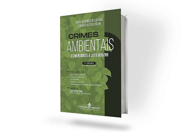 Crimes Ambientais: Comentários à Lei 9.605/98