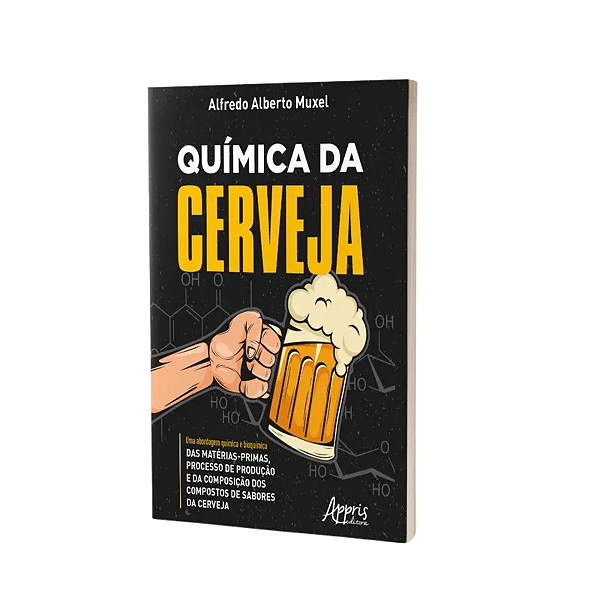 Livro - Química da Cerveja (Alfredo Alberto Muxel)