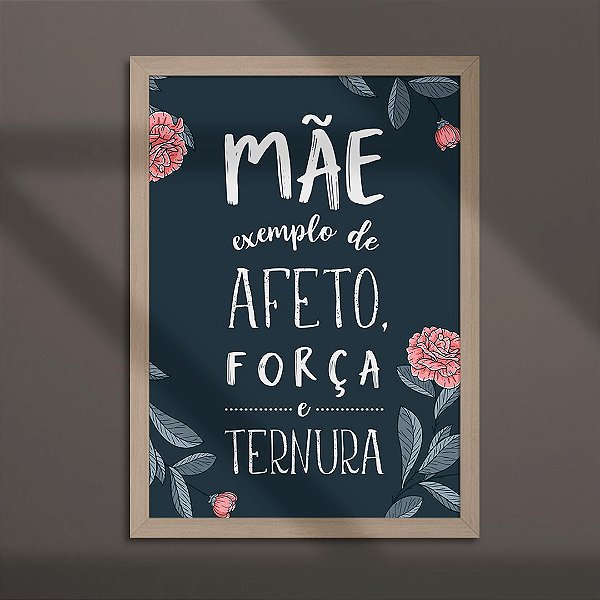 Quadro Decorativo Mãe é Exemplo