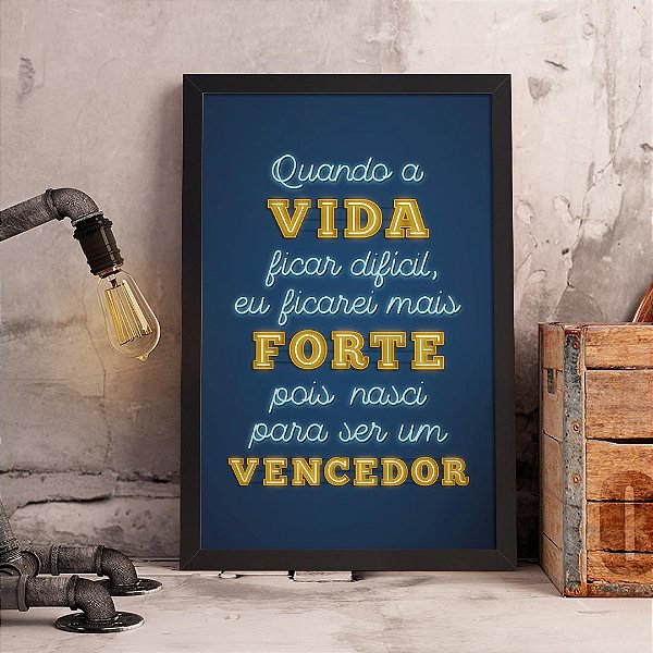 Quadro Decorativo Ser um Vencedor