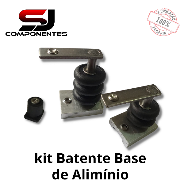 KIT BATENTE BASE ALUMÍNIO