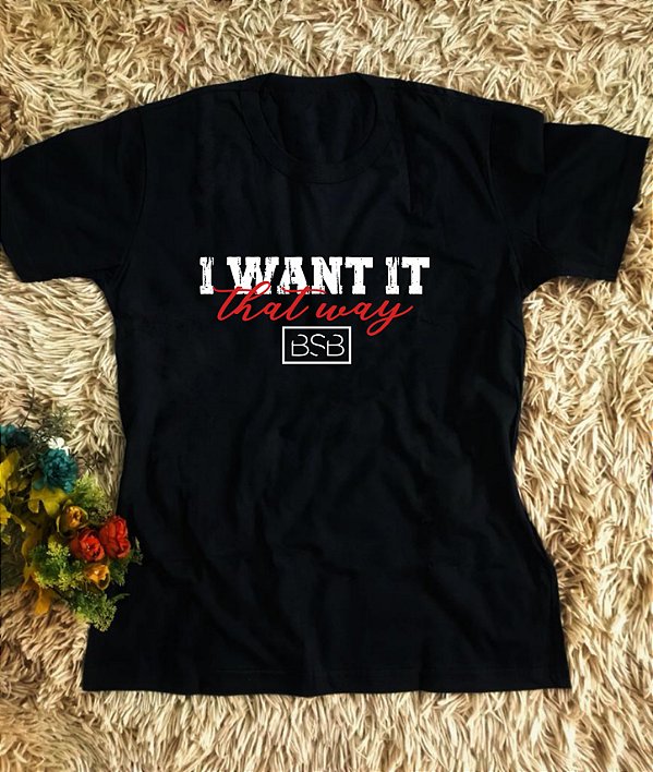 Camiseta Backstreet Boys - I want it that way