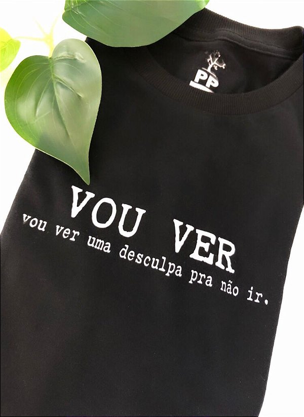 T-Shirt - Vou ver