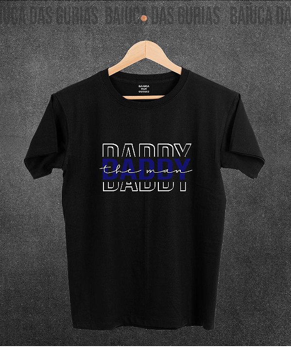 T-Shirt - Daddy the man