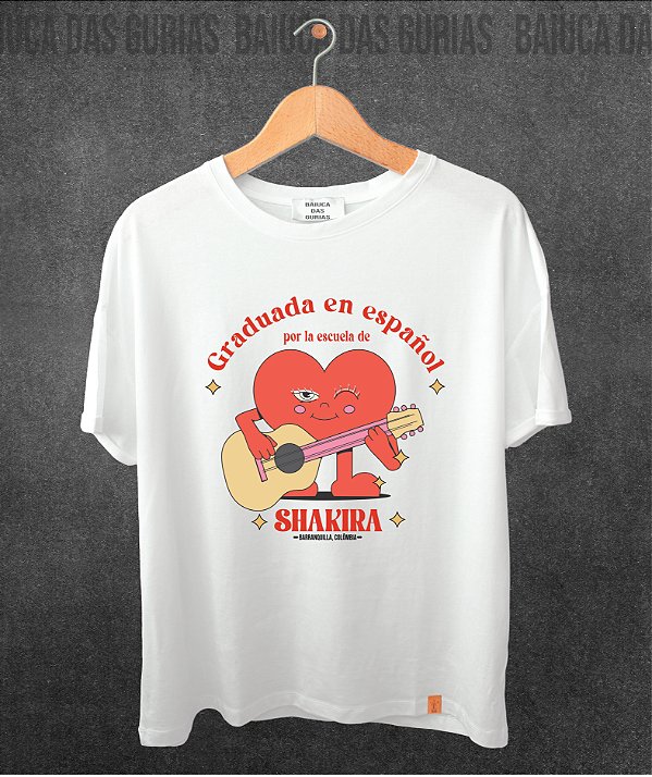 T-Shirt Shakira - Graduada en Espanol