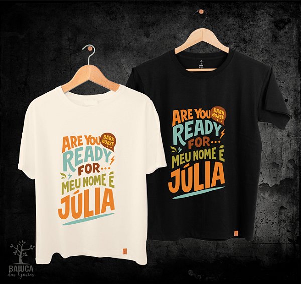 Camiseta Katy Perry - Meu nome é Julia