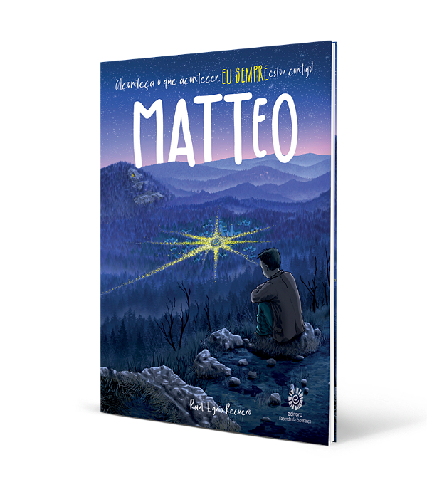 Livro Matteo - Aconteça o que acontecer, eu SEMPRE estou contigo!