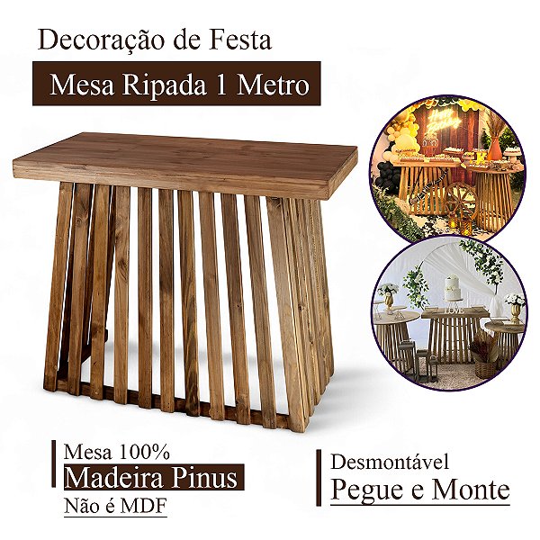Mesa Ripada Desmontável Decoração De Festa Madeira Pinus Rústica