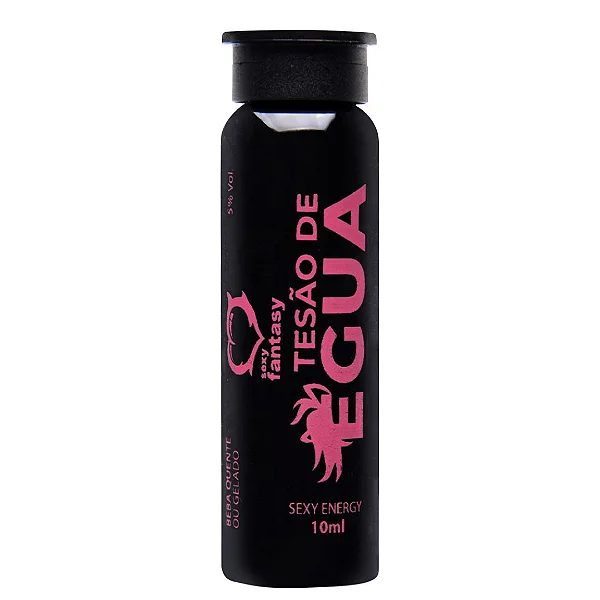 TESÃO DE ÉGUA ESTIMULANTE 10ml - sexyfantasy