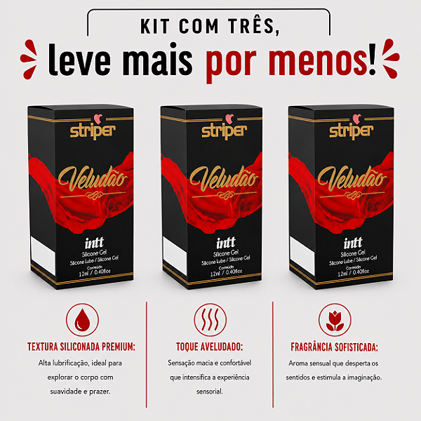 KIT COM TRES STRIPER VELUDÃO SILICONE 12ml ( cada sai por 18,91 no pix )