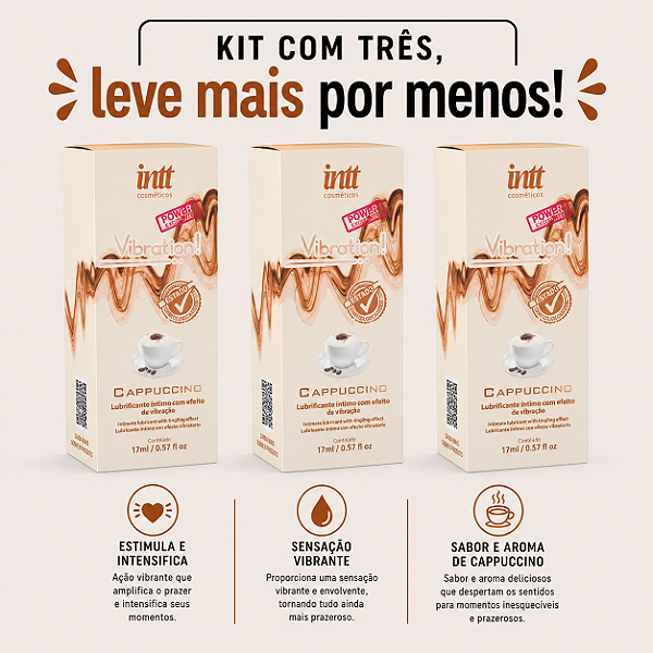 KIT COM TRES VIBRATION! POWER CAPUCCINO 17ml ( cada sai por 58,76 no pix )