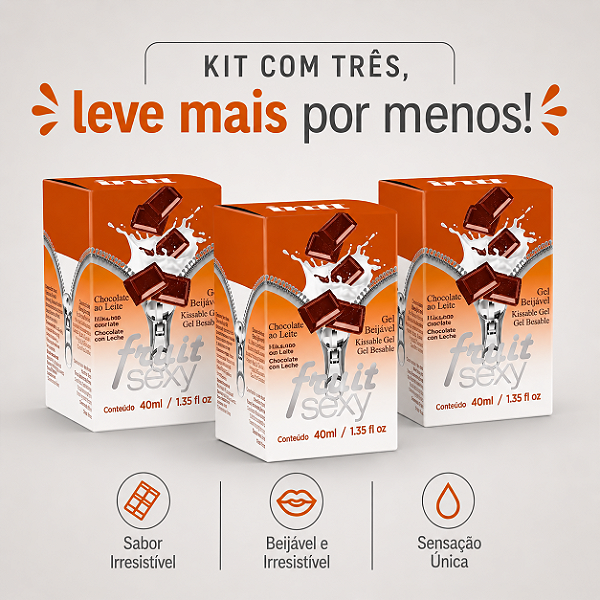 KIT COM TRES FRUIT SEXY CHOCOLATE AO LEITE 40ml ( cada sai por 14,93 no pix )