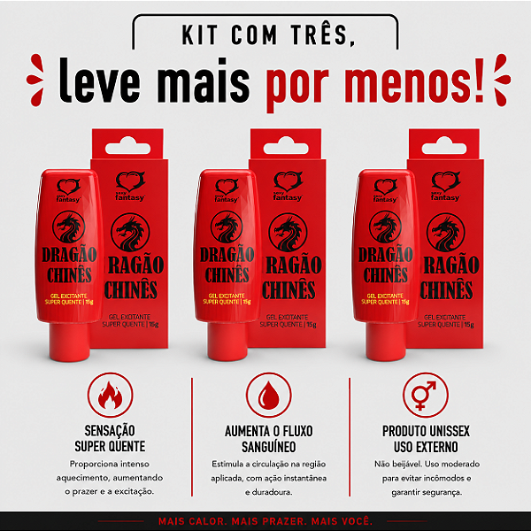 KIT COM TRES DRAGÃO CHINÊS GEL HOT EXCITANTE 15g ( cada sai por R$ 10,95 no pix )