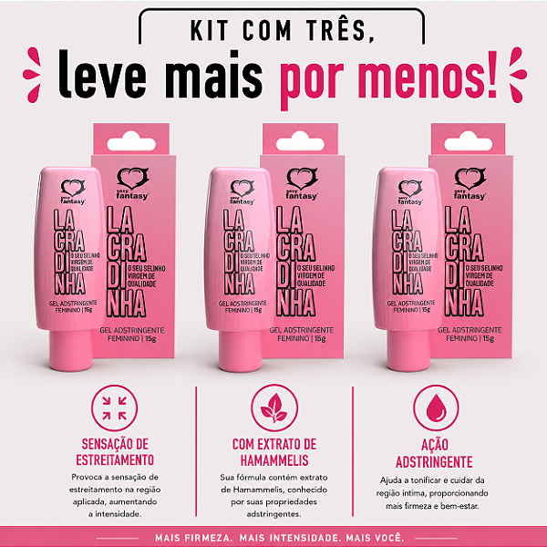 KIT COM TRES GEL LACRADINHA ADSTRINGENTE 15g ( cada sai por R$ 10,95 no pix )