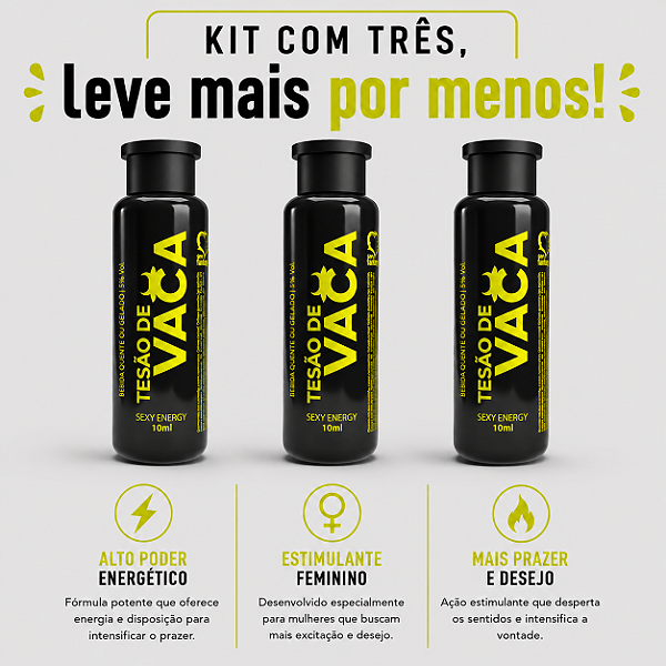 KIT COM TRES TESÃO DE VACA ESTIMULANTE 10ml sexyfantasy ( cada sai por R$ 3,48 no pix )