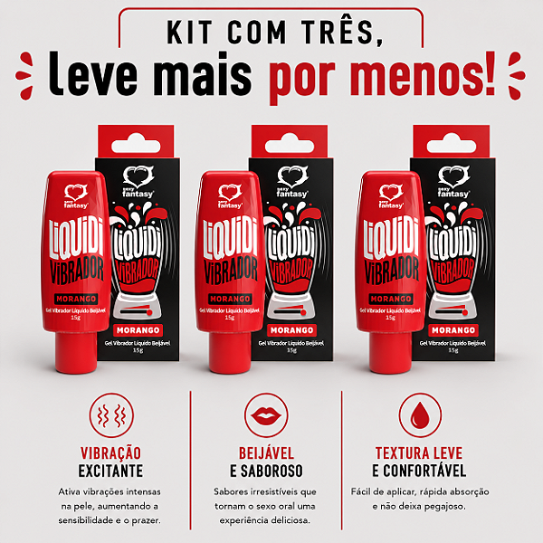 KIT COM TRES LIQUIDI Vibrador Gel Líquido Beijável Morango 15g ( cada sai por R$ 12,44 no pix )