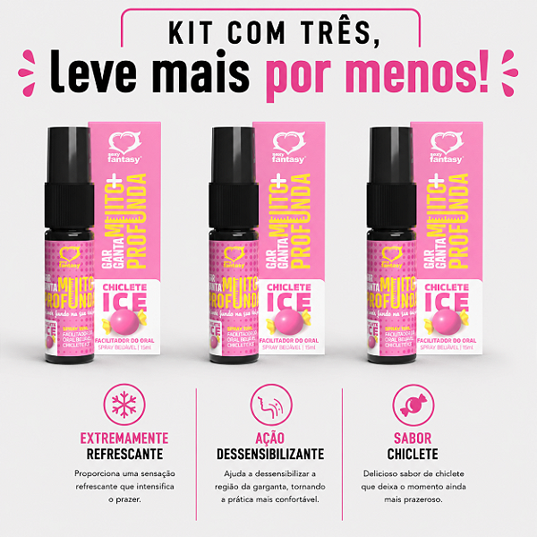 KIT COM TRES GARGANTA CHICLETE ICE MUITO+ PROFUNDA! 15ml ( cada sai por R$ 14,93 no pix )