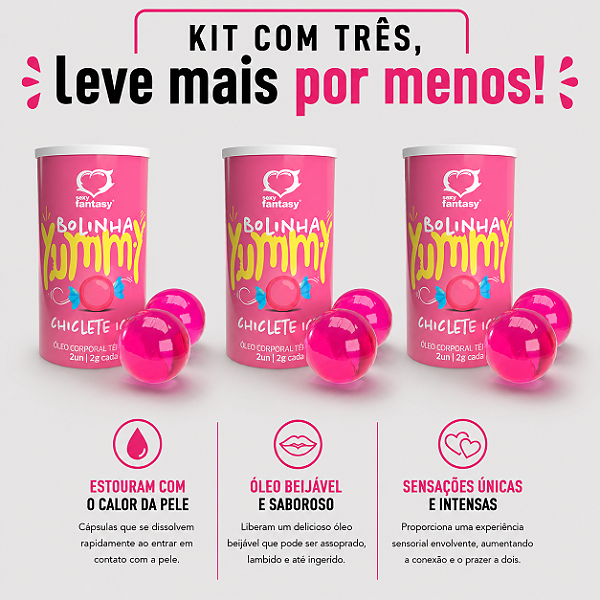KIT COM TRES YUMMY BALL Beijável Chiclete Hot 2un ( cada sai por R$ 4,97 no pix )