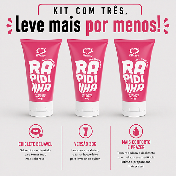 KIT COM TRES RAPIDINHA Gel Lubrificante Chiclete 30g ( cada sai por R$ 6,96 no pix )